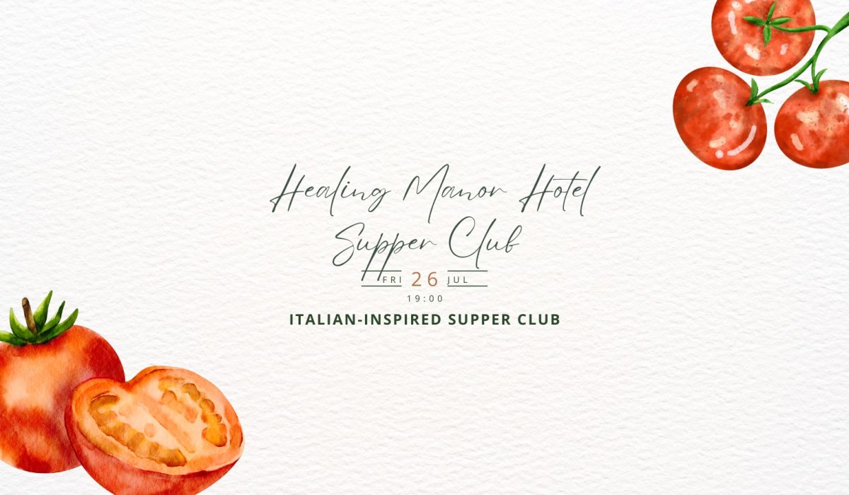 2024 Supper Club at Healing Manor Hotel